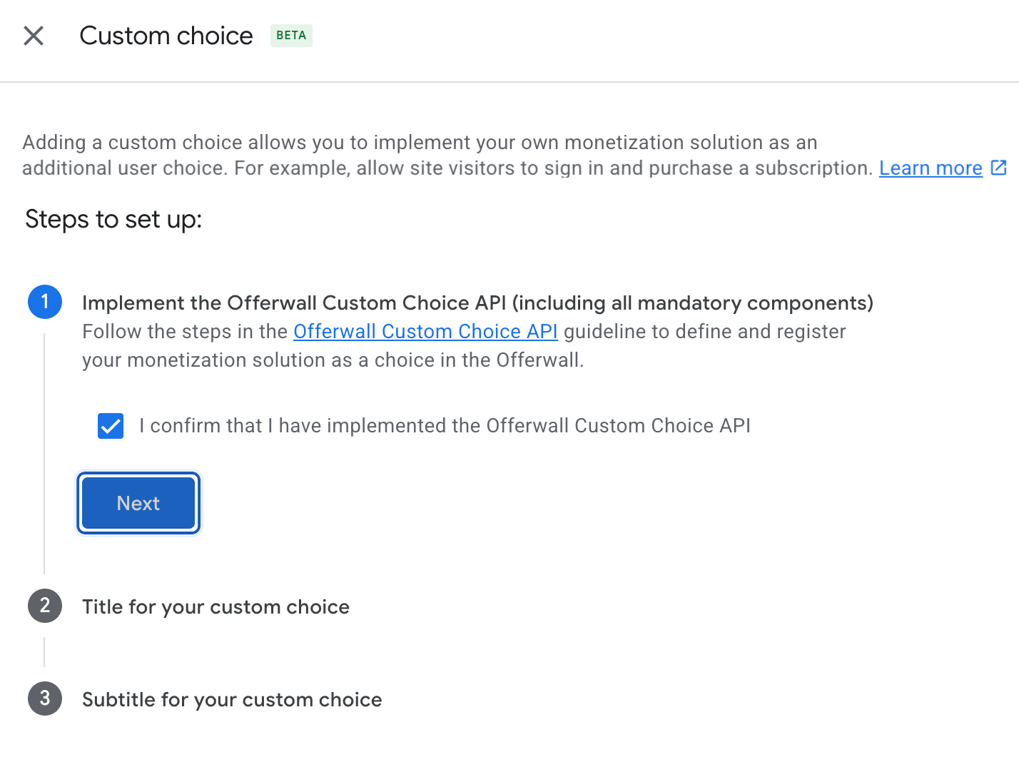 Custom choice setup screen with a checkbox indicating you've implemented the API selected and the Next button active